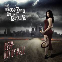 The Murder Of My Sweet : Beth Out of Hell